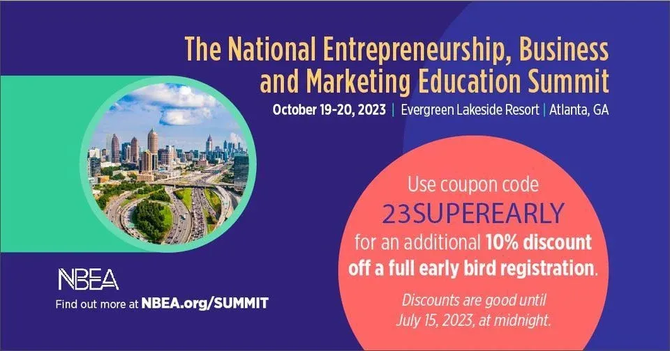 Entrepreneurship, Business and Marketing Ed Summit 2023